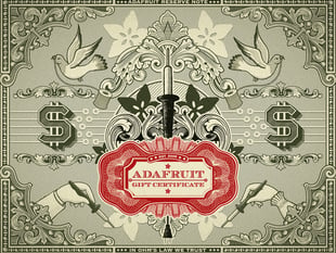 Stylized graphic with US dollar signs and "Adafruit Gift Certificate" in filigree font.